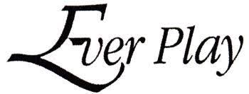 Ever Play
